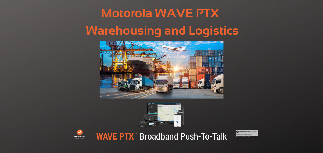 Copy of Motorola WAVE PTX Warehousing and Logistics