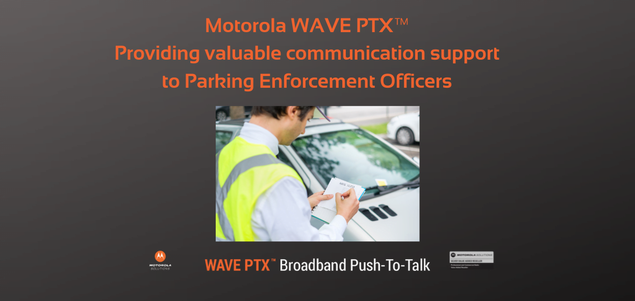 MOTOROLA WAVE PTX PARKING ENFORCEMENT OFFICER